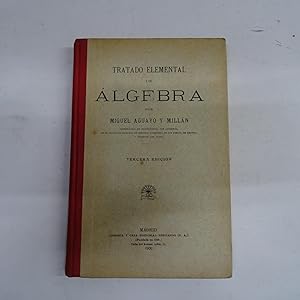 Imagen del vendedor de TRATADO ELEMENTAL DE ALGEBRA. a la venta por Librera J. Cintas