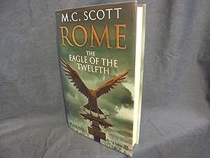 Rome The Eagle of the Twelfth * A SIGNED copy *