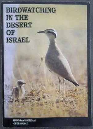 Seller image for Birdwatching In The Deserts Of Israel for sale by Chapter 1