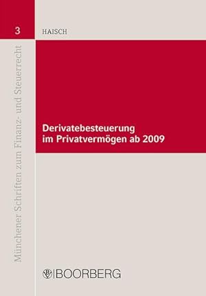 Seller image for Derivatebesteuerung im Privatvermgen ab 2009 for sale by buchversandmimpf2000