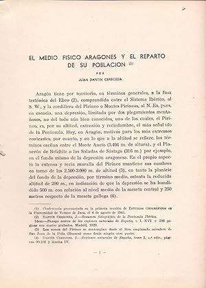 Imagen del vendedor de EL MEDIO FISICO ARAGONES Y EL REPARTO DE SU POBLACION (EXTRAIDO ORIGINAL EL AO 1942, ESTUDIO COMPLETO TEXTO INTEGRO) a la venta por Libreria 7 Soles