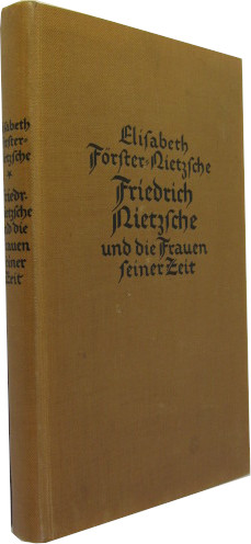 Imagen del vendedor de Friedirch Nietzsche und die Frauen seiner Zeit. a la venta por Rotes Antiquariat