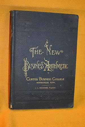 Seller image for The New Business Arithmetic for sale by History Bound LLC