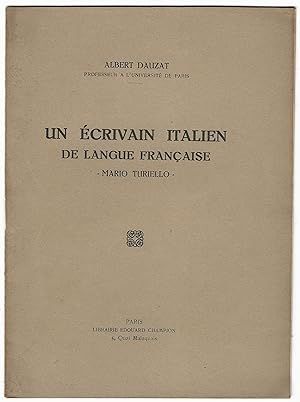 Un écrivain italien de langue francaise Mario Turiello.