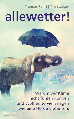Seller image for Ranft, T. Alle Wetter for sale by artbook-service