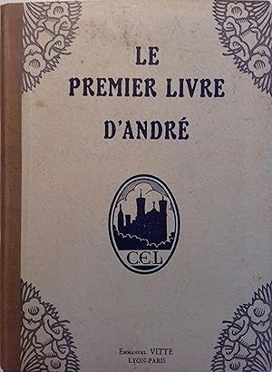 Le premier livre d'André. Cours préparatoire.