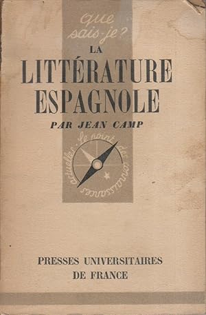 Seller image for La littrature espagnole. for sale by Librairie Et Ctera (et caetera) - Sophie Rosire