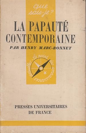 La papauté contemporaine. (1878-1950).