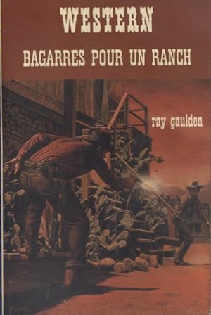 Seller image for Bagarres pour un ranch. (Action at Alameda). for sale by Librairie Et Ctera (et caetera) - Sophie Rosire