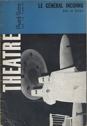 L'Avant-scène théâtre N° 324 : Le général inconnu, de René de Obaldia. Suivi de L'air du large de...