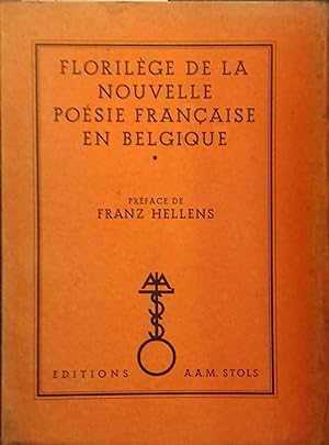 Seller image for Florilge de la nouvelle posie franaise en Belgique. Compos par Go Norge. for sale by Librairie Et Ctera (et caetera) - Sophie Rosire