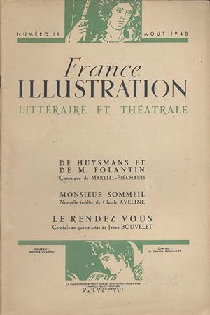 France illustration littéraire et théâtrale N° 18. Contient : Le rendez-vous de Jehan Bouvelet et...