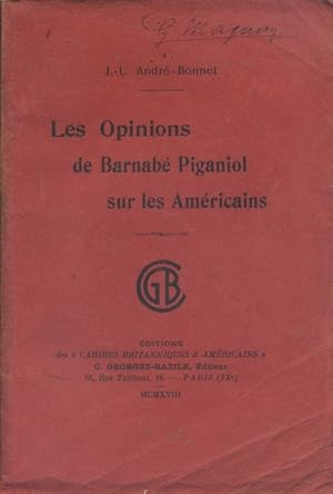 Les opinions de Barnabé Piganiol sur les Américains.