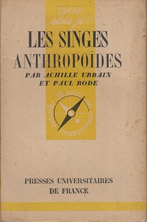 Seller image for Les singes anthropodes. for sale by Librairie Et Ctera (et caetera) - Sophie Rosire