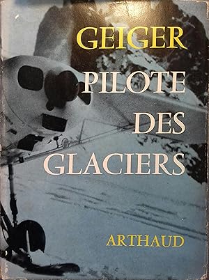 Geiger pilote des glaciers.