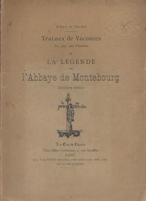 Travaux de vacances. Au pays des pommes. I : La légende de l'abbaye de Montebourg.