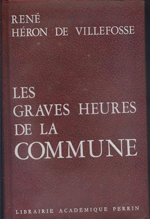 Les graves heures de la Commune.