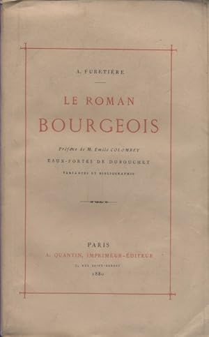 Imagen del vendedor de Le roman bourgeois. a la venta por Librairie Et Ctera (et caetera) - Sophie Rosire