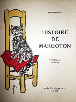 Histoire de Margoton. Racontée par elle-même.