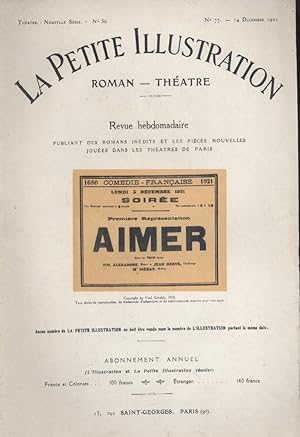 Seller image for La Petite illustration thtrale N 56 : Aimer, pice de Paul Graldy. 24 dcembre 1921. for sale by Librairie Et Ctera (et caetera) - Sophie Rosire