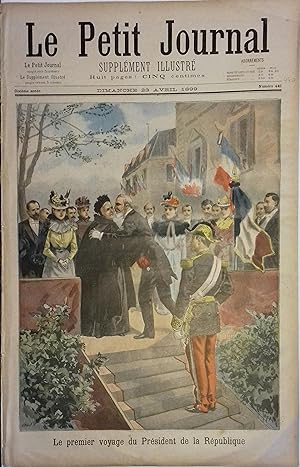 Le Petit journal - Supplément illustré N° 440 : Le premier voyage du Président de la République (...