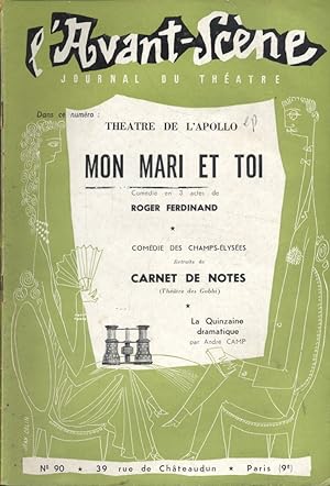 L'Avant-scène - Journal du théâtre N° 90 : Mon mari et toi, de Roger Ferdinand.