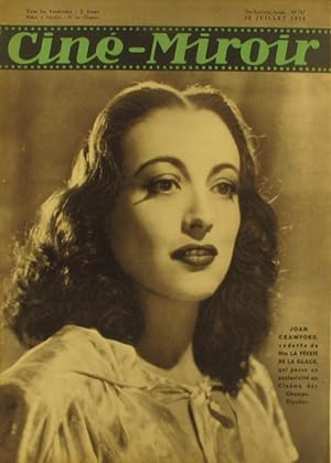Ciné-Miroir N° 747. Joan Crawford en couverture. Charles Boyer en dernière page. 28 juillet 1939.