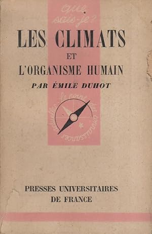 Image du vendeur pour Les climats et l'organisme humain. mis en vente par Librairie Et Ctera (et caetera) - Sophie Rosire