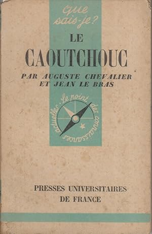 Bild des Verkufers fr Le caoutchouc. zum Verkauf von Librairie Et Ctera (et caetera) - Sophie Rosire