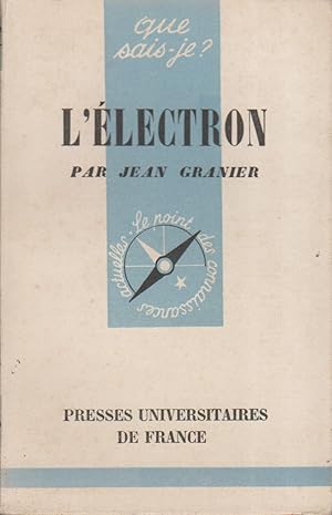 Bild des Verkufers fr L'lectron et son utilisation industrielle. zum Verkauf von Librairie Et Ctera (et caetera) - Sophie Rosire