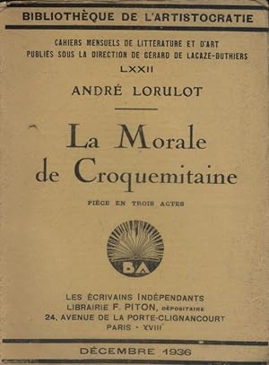 Seller image for La morale de Croquemitaine. Pice en trois actes. Dcembre 1936. for sale by Librairie Et Ctera (et caetera) - Sophie Rosire