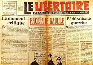 Le libertaire. Organe de la fédération anarchiste. N° 121. Face à De Gaulle. Fédéralisme guerrier...
