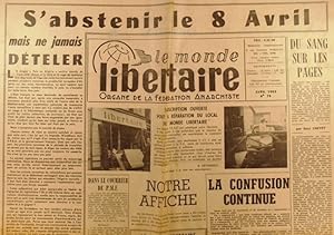 Le Monde libertaire N° 79. Organe de la Fédération anarchiste. Mensuel. Le Monde libertaire plast...