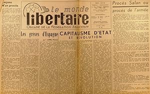 Le Monde libertaire N° 81. Organe de la Fédération anarchiste. Mensuel. Les grèves d'Espagne ; Pr...