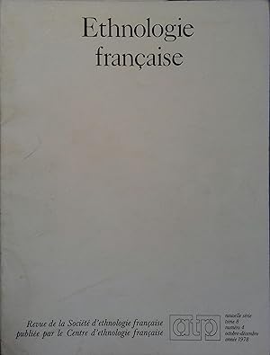 Ethnologie française. Revue de la société d'ethnologie française. Tome 8 - N° 4. Nouvelle série. ...