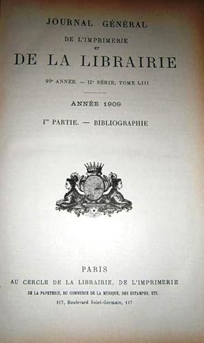 Bibliographie de la France. Journal général de l'imprimerie et de la librairie. Année 1909.