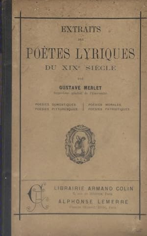 Seller image for Extraits des potes lyriques du XIX e sicle. Vers 1900. for sale by Librairie Et Ctera (et caetera) - Sophie Rosire