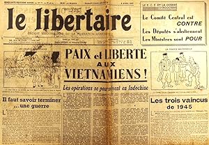 Le libertaire. Organe hebdomadaire de la fédération anarchiste. N° 71. Paix et liberté aux Vietna...