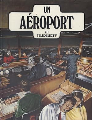 Un aéroport au téléobjectif.