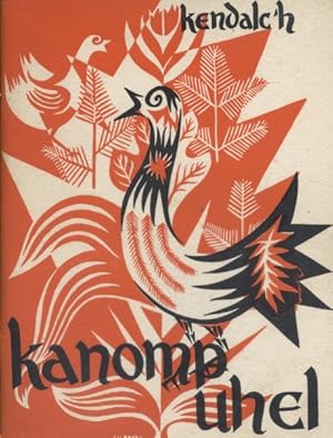 Kanomp Uhel (Chantons haut).