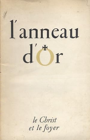 Imagen del vendedor de L'anneau d'or. Numro 27-28 : Le Christ et le foyer. Vers 1950. a la venta por Librairie Et Ctera (et caetera) - Sophie Rosire