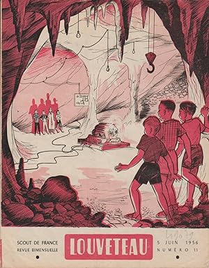 Louveteau 1956 N° 11. Revue bimensuelle des Scouts de France. 5 juin 1956.