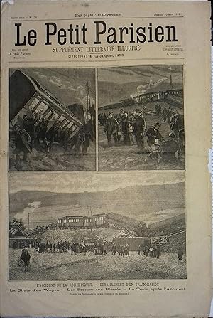 Le Petit Parisien - Supplément littéraire illustré N° 476 : L'accident de la Roche-Piquet : dérai...