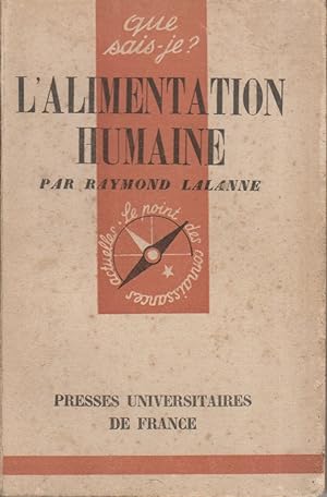 Bild des Verkufers fr L'alimentation humaine. zum Verkauf von Librairie Et Ctera (et caetera) - Sophie Rosire