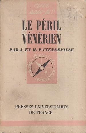 Bild des Verkufers fr Le pril vnrien. zum Verkauf von Librairie Et Ctera (et caetera) - Sophie Rosire