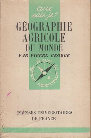 Géographie agricole du monde.
