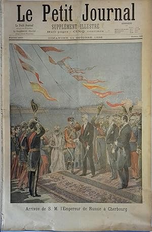 Le Petit journal - Supplément illustré N° 308 : Arrivée de S. M. l'empereur de Russie à Cherbourg...