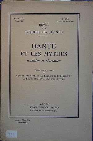 Revue trimestrielle. Numéro spécial : Dante et les mythes.Tradition et rénovation. Mars 1965.