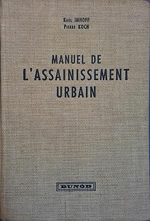 Seller image for Manuel de l'assainissement urbain. for sale by Librairie Et Ctera (et caetera) - Sophie Rosire