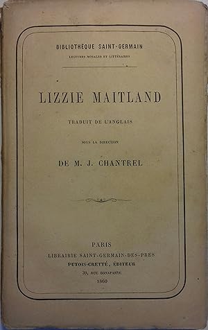 Image du vendeur pour Lizzie Maitland. (Paru sans nom d'auteur.) mis en vente par Librairie Et Ctera (et caetera) - Sophie Rosire